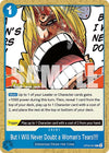 Image for But I Will Never Doubt a Woman's Tears!!!! (Wings of the Captain Pre-Release Cards) (OP06-057) - One Piece Card Game