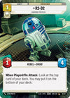 Image for R2-D2 - Ignoring Protocol (Hyperspace) (Spark of Rebellion: Weekly Play Promos) (10/20) - Star Wars: Unlimited