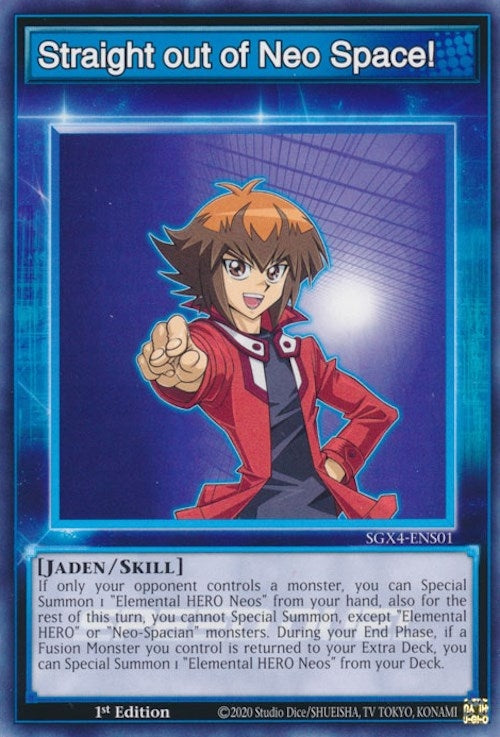 Image for Straight out of Neo Space! (Speed Duel GX: Midterm Destruction) (SGX4-ENS01) - YuGiOh