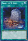 Image for Foolish Burial (Speed Duel GX: Midterm Destruction) (SGX4-END15) - YuGiOh