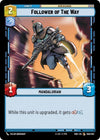 Image for Follower of The Way (Shadows of the Galaxy) (056/262) - Star Wars: Unlimited