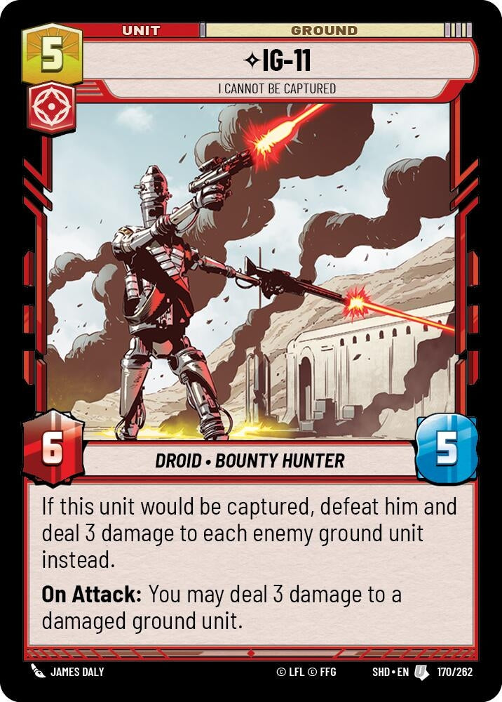 Image for IG-11 - I Cannot Be Captured (Shadows of the Galaxy) (170/262) - Star Wars: Unlimited