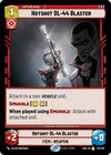 Image for Hotshot DL-44 Blaster (Shadows of the Galaxy) (174/262) - Star Wars: Unlimited