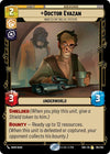 Image for Doctor Evazan - Wanted on Twelve Systems (Shadows of the Galaxy) (185/262) - Star Wars: Unlimited