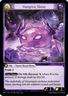 Image for Vampiric Slime (Mercurial Heart) (191) - Grand Archive TCG
