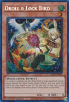 Image for Droll & Lock Bird (Alternate Art) (Secret Rare) (25th Anniversary Rarity Collection II) (RA02-EN006) - YuGiOh