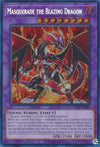 Image for Masquerade the Blazing Dragon (Secret Rare) (25th Anniversary Rarity Collection II) (RA02-EN022) - YuGiOh