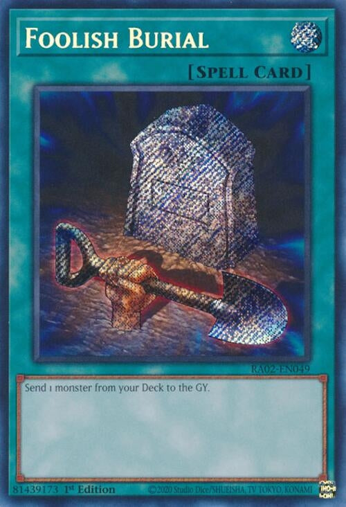 Image for Foolish Burial (Secret Rare) (25th Anniversary Rarity Collection II) (RA02-EN049) - YuGiOh