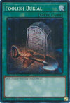 Image for Foolish Burial (PCR) (25th Anniversary Rarity Collection II) (RA02-EN049) - YuGiOh