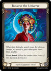 Image for Traverse the Universe (Part the Mistveil) (MST066) - Flesh and Blood TCG