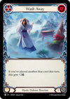 Image for Wash Away (Part the Mistveil) (MST091) - Flesh and Blood TCG