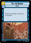 Image for Fell the Dragon (Shadows of the Galaxy) (078/262) - Star Wars: Unlimited