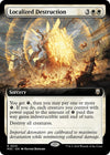 Image for Localized Destruction (Extended Art) (Commander: Modern Horizons 3) (41) - Magic: The Gathering