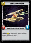 Image for Mercenary Gunship (Shadows of the Galaxy) (256/262) - Star Wars: Unlimited