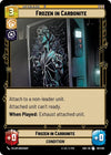 Image for Frozen in Carbonite (Shadows of the Galaxy) (193/262) - Star Wars: Unlimited