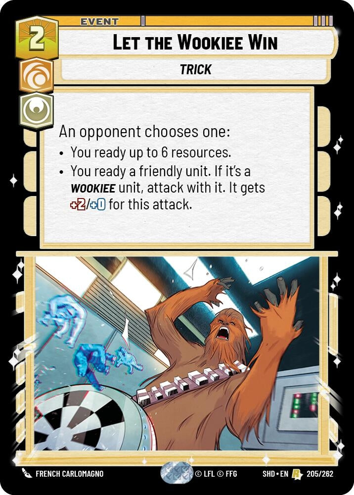 Image for Let the Wookiee Win (Shadows of the Galaxy) (205/262) - Star Wars: Unlimited