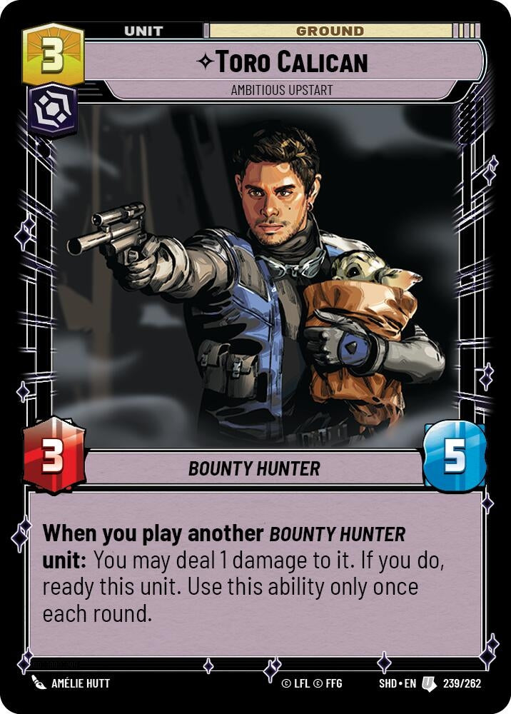 Image for Toro Calican - Ambitious Upstart (Shadows of the Galaxy) (239/262) - Star Wars: Unlimited