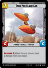Image for Twin Pod Cloud Car (Shadows of the Galaxy) (259/262) - Star Wars: Unlimited