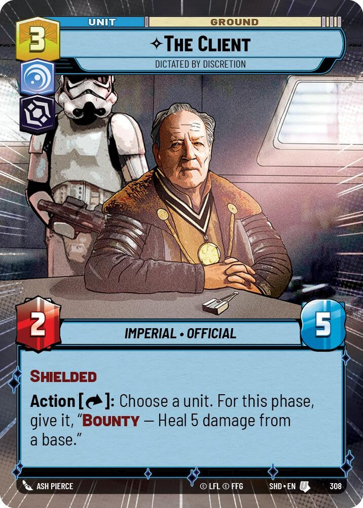 Image for The Client - Dictated by Discretion (Hyperspace) (Shadows of the Galaxy) (308) - Star Wars: Unlimited