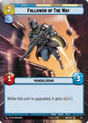 Image for Follower of the Way (Hyperspace) (Shadows of the Galaxy) (331) - Star Wars: Unlimited