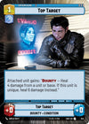 Image for Top Target (Hyperspace) (Shadows of the Galaxy) (344) - Star Wars: Unlimited