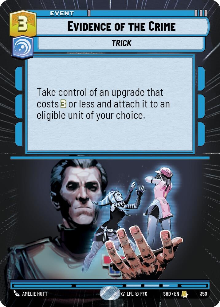 Image for Evidence of the Crime (Hyperspace) (Shadows of the Galaxy) (350) - Star Wars: Unlimited
