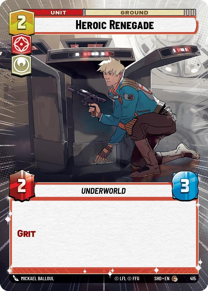 Image for Heroic Renegade (Hyperspace) (Shadows of the Galaxy) (415) - Star Wars: Unlimited