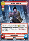 Image for Heroic Resolve (Hyperspace) (Shadows of the Galaxy) (424) - Star Wars: Unlimited