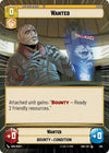 Image for Wanted (Hyperspace) (Shadows of the Galaxy) (489) - Star Wars: Unlimited