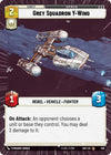 Image for Grey Squadron Y-Wing (Hyperspace) (Shadows of the Galaxy) (508) - Star Wars: Unlimited