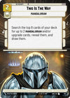 Image for This Is The Way (Hyperspace) (Shadows of the Galaxy) (514) - Star Wars: Unlimited