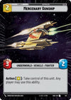 Image for Mercenary Gunship (Hyperspace) (Shadows of the Galaxy) (517) - Star Wars: Unlimited