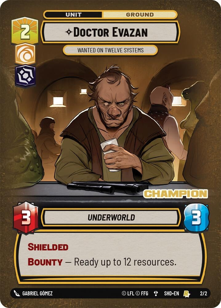 Image for Doctor Evazan - Wanted on Twelve Systems (Champion) (Organized Play Promos) (2/2) - Star Wars: Unlimited
