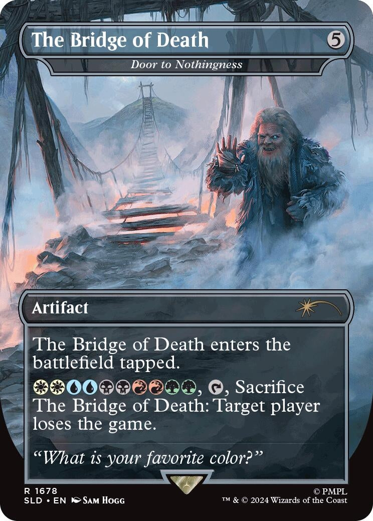Image for The Bridge of Death - Door to Nothingness (Secret Lair Drop Series) (1678) - Magic: The Gathering