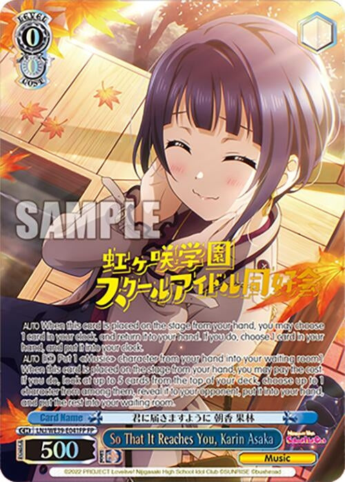 Image for So That It Reaches You, Karin Asaka (FP) (Love Live! School Idol Festival Series 10th Anniversary Premium Booster) (LNJ/WE39-E041FP FP) - Weiss Schwarz