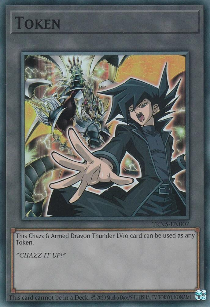 Image for Token: Chazz & Armed Dragon Thunder LV10 (The Infinite Forbidden) (TKN5-EN007) - YuGiOh