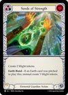 Image for Seeds of Strength (Yellow) (1st Strike) (TER018) - Flesh and Blood TCG