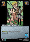 Image for Dangerous Subjects (Attack on Titan: Battle for Humanity) (220/297) - UniVersus