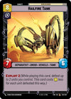 Image for Hailfire Tank (Twilight of the Republic) (233/257) - Star Wars: Unlimited