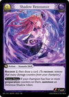 Image for Shadow Resonance (Promotional Cards) (108) - Grand Archive TCG