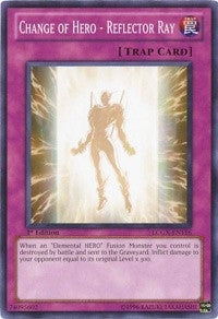 Image for Change of Hero - Reflector Ray (Legendary Collection 2) (LCGX-EN116) - YuGiOh