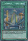 Image for Skyscraper 2 - Hero City (Legendary Collection 2) (LCGX-EN097) - YuGiOh