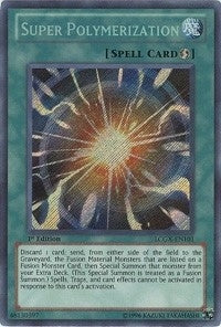 Image for Super Polymerization (Legendary Collection 2) (LCGX-EN101) - YuGiOh