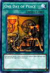 Image for One Day of Peace (Photon Shockwave) (PHSW-EN060) - YuGiOh