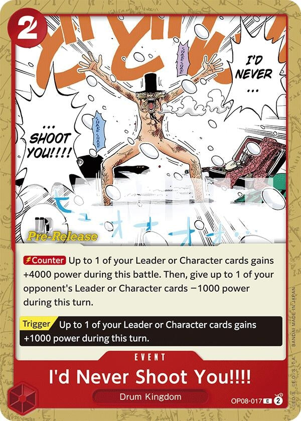 Image for I'd Never Shoot You!!!! (Two Legends Pre-Release Cards) (OP08-017) - One Piece Card Game