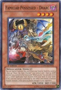 Image for Familiar-Possessed - Dharc (Order of Chaos) (ORCS-EN033) - YuGiOh