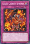 Image for Sealing Ceremony of Katon (Order of Chaos) (ORCS-EN080) - YuGiOh