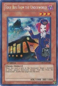 Image for Tour Bus From the Underworld (Order of Chaos) (ORCS-EN086) - YuGiOh