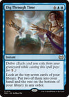 Image for Dig Through Time (Commander: Duskmourn: House of Horror) (115) - Magic: The Gathering