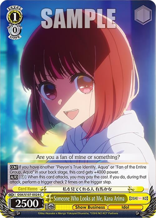 Image for Someone Who Looks at Me, Kana Arima ([OSHI NO KO]) (OSK/S107-E024 C) - Weiss Schwarz